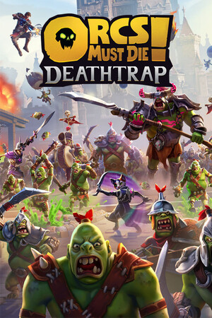 Official Orcs Must Die! Deathtrap artwork